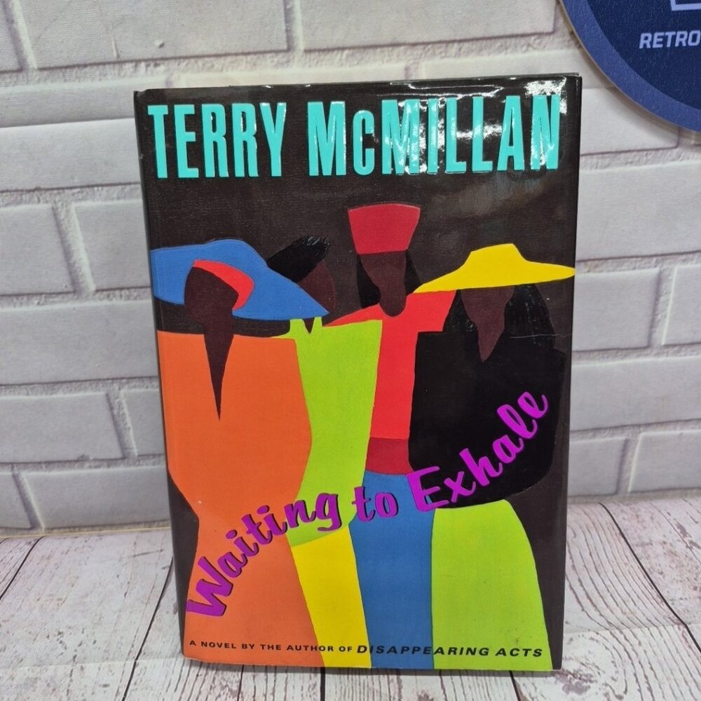 Waiting to Exhale by Terry McMillan Hard Cover 1st‎ Edition 1992